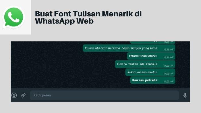 Cara Bikin Tulisan Keren Di WA